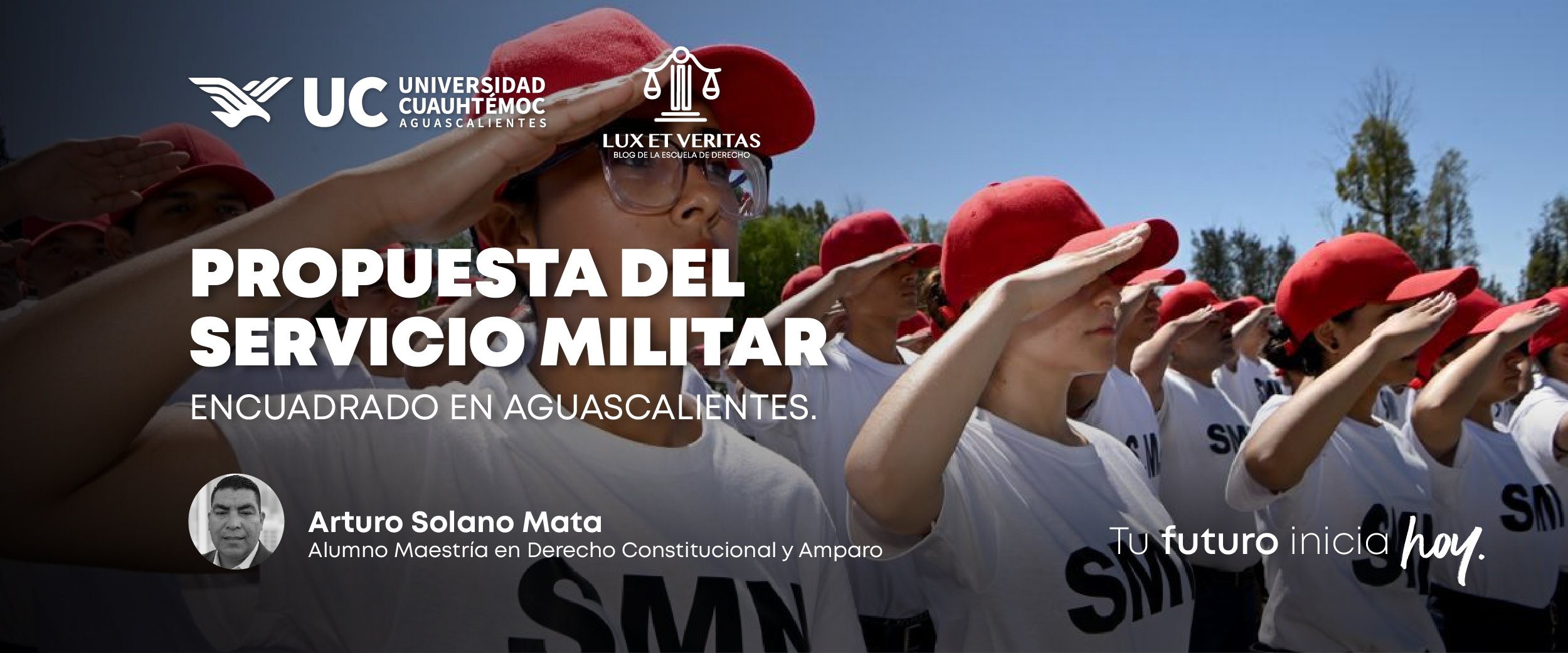 Propuesta del Servicio Militar Encuadrado en Aguascalientes.