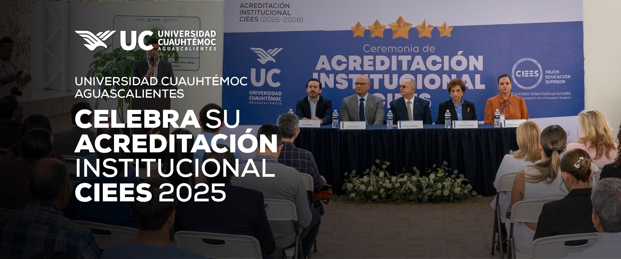 UCA CELEBRA LA DEVELACIÓN DE PLACA POR LA ACREDITACIÓN DE CIEES 2025