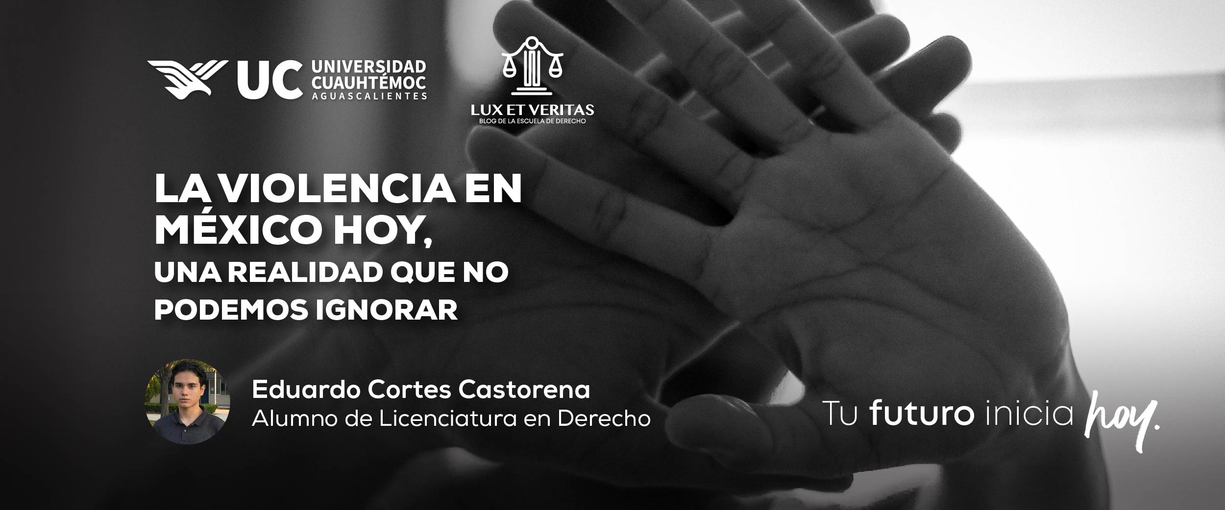 LA VIOLENCIA EN MÉXICO HOY, UNA REALIDAD QUE NO PODEMOS IGNORAR.