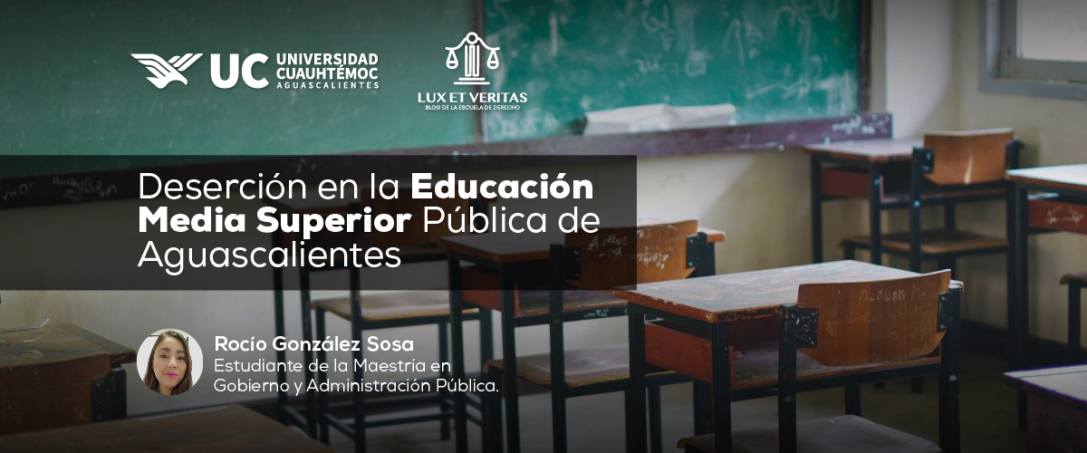 Deserción en la educación media superior en el sector público del Estado de Aguascalientes.