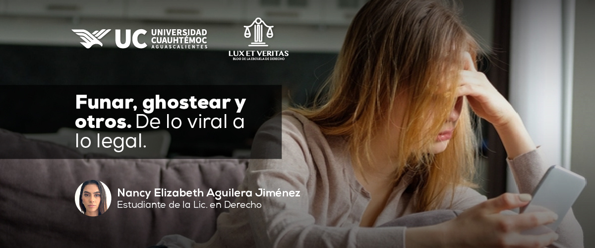 Funar, ghostear y otros. De lo viral a lo legal.