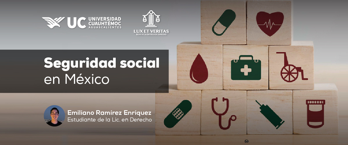 La Seguridad Social en México